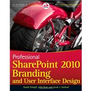 Professional Sharepoint 2010 Branding and User Interface Design