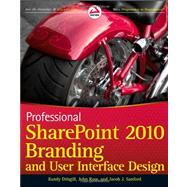Professional Sharepoint 2010 Branding and User Interface Design,9780470584644