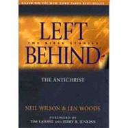 The Anti-Christ Left Behind - The Bible Studies