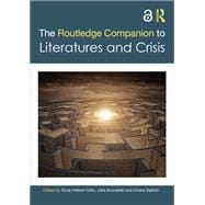 The Routledge Companion to Literatures and Crisis