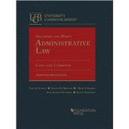 Gellhorn and Byse's Administrative Law, Cases and Comments(University Casebook Series)
