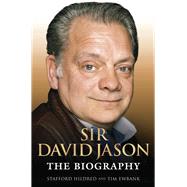 Sir David Jason The Biography