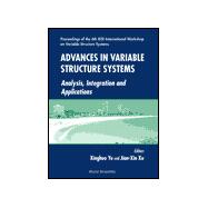 Advances in Variable Structure Systems : Analysis, Integration and Applications - Proceedings of the 6th IEEE International Workshop on Variable Structure Systems, Gold Coast, Australia, 7-9 December 2000