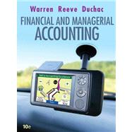 Study Guide, Chapters 1-15 for Warren/Reeve/Duchac's Corporate Financial Accounting, 10th and Financial & Managerial Accounting, 10th