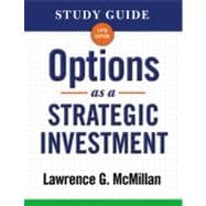 Study Guide for Options as a Strategic Investment 5th Edition