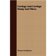 Cordage And Cordage Hemp And Fibres