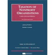 Taxation of Nonprofit Organizations, Cases and Materials 2008