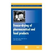 Freeze-drying of Pharmaceutical and Food Products