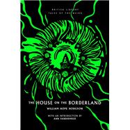 The House on the Borderland