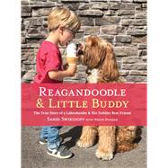 Reagandoodle & Little Buddy