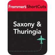 Saxony and Thuringia, Germany - Frommer's ShortCuts