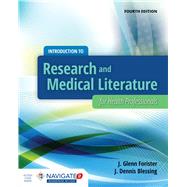 Introduction to Research and Medical Literature For Health Professionals