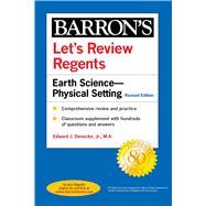 Let's Review Regents: Earth Science--Physical Setting Revised Edition