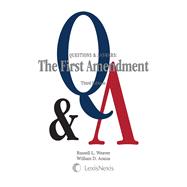 Questions & Answers: The First Amendment