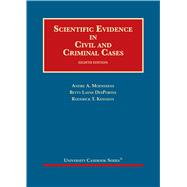 Scientific Evidence in Civil and Criminal Cases(University Casebook Series)