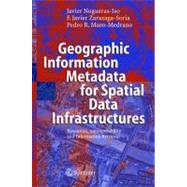 Geographic Information Metadata for Spatial Data Infrastructures