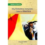 Why Vietnamese Immigrants Came to America