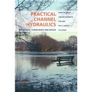 Practical Channel Hydraulics, 2nd edition
