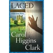 Laced; A Regan Reilly Mystery