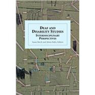 Deaf and Disability Studies