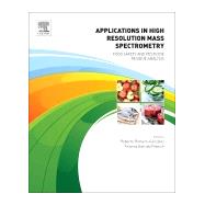 Applications in High Resolution Mass Spectrometry