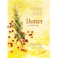 Butter: A Celebration