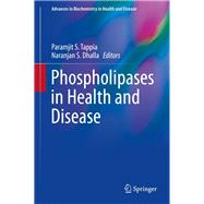 Phospholipases in Health and Disease