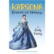 Karsona, Princess of the Universe