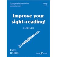 Improve Your Sight-Reading! Clarinet, Grade 1-3
