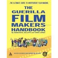 The Guerilla Film Makers Handbook (US Edition)