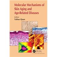 Molecular Mechanisms of Skin Aging and Age-Related Diseases