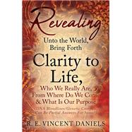 Revealing Unto the World, Bring Forth Clarity to Life, Who We Really Are, From Where Do We Come & What Is Our Purpose (DNA Bloodlines/Genetic Compass, Can Be Partial Answers for Some?)