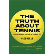 The Truth About Tennis