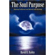 The Soul Purpose