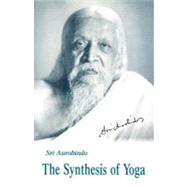 The Synthesis of Yoga