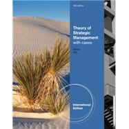 Theory of Strategic Management with Cases, International Edition, 10th Edition