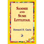 Sammie And Susie Littletail