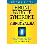 Hope And Help for Chronic Fatigue Syndrome And Fibromyalgia