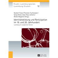 Identitaetsbildung und Partizipation im 19. und 20. Jahrhundert