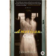 American Ghost A Novel
