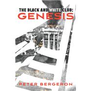 The Black and White Club: Genesis