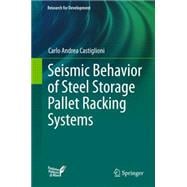 Seismic Behavior of Steel Storage Pallet Racking Systems