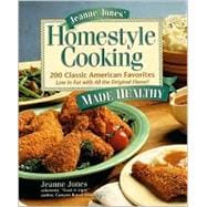 Jeanne Jones' Homestyle Cooking Made Healthy