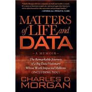 Matters of Life and Data