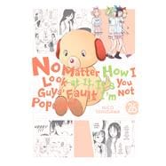 No Matter How I Look at It, It's You Guys' Fault I'm Not Popular!, Vol. 26 book cover, ISBN 9798855424652