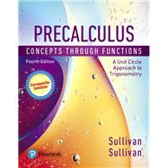 MyLab Math with Pearson eText -- 24-Month Standalone Access Card -- for Precalculus Concepts Through Functions, A Unit Circle Approach to Trigonometry, A Corequisite Solution