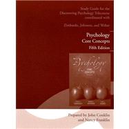 Psychology: Core Conepts Fifth Edition : Study Guide for the Telecourse Discovering Psychology