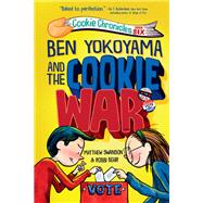 Ben Yokoyama and the Cookie War book cover, ISBN 9780593704653