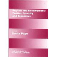 Regions and Development: Politics, Security and Economics