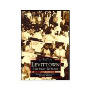 Levittown : The First 50 Years